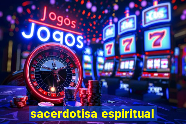 sacerdotisa espiritual